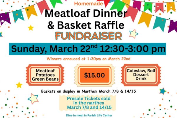 Meatloaf Dinner & Basket Raffle